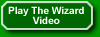 Play The Wizard Video